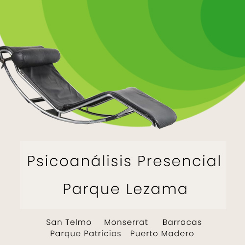 Psicólogo Presencial CABA Barracas, San Telmo, Parque Lezama, Puerto Madero